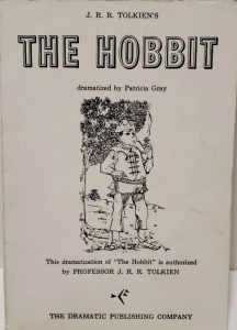 1968 – J. R. R. Tolkien’s The Hobbit Script (Printed Narrative Adaptation) – 1st Edition – Booklet – Dramatic Publishing