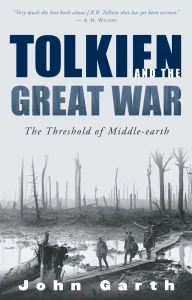 2003 – Tolkien and the Great War (Poems, Extracts from Letters/Notebooks/Diaries) – 1st Edition – Hardcover with Dustjacket – Houghton Mifflin Company