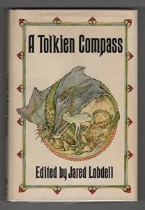 1975 – A Tolkien Compass (Guide to the Names in The Lord of the Rings) – 1st Edition – Hardcover with Dustjacket – Open Court Publishing Company