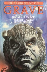 1989 – Tales from Beyond the Grave (The Mirror of Galadriel) – 1st Edition – Hardcover with Dustjacket– Gallery Books